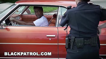 BLACK PATROL - White Police Women Taking Advantage Of Young Black Male With Big Cock